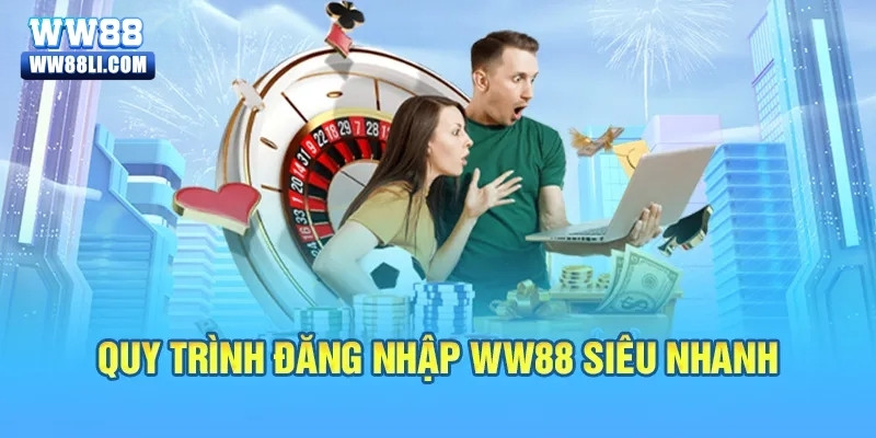 Quy trình đăng nhập WW888