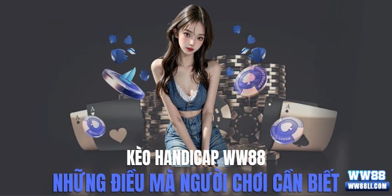 kèo Handicap