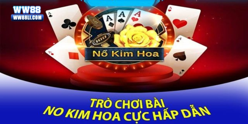 Tổng quan về bài nổ kim hoa người chơi cần biết